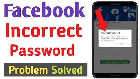Facebook incorrect password problem solution ! How to fix incorrect password on facebook