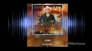 El Fantasma   El Nano Version Estudio(EPICENTER BASS)