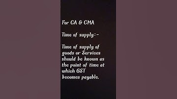 time of supply under gst ||please subscribe to CMA Telugu.