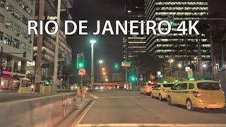 Rio 4K - City Center - Night Drive