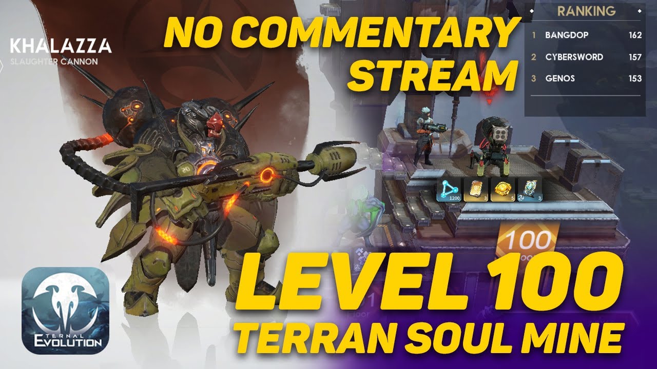 Eternal Evolution : Level 100 Terran Abbyss