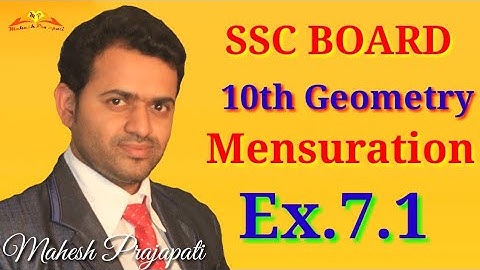 10th Geometry Pracyice Set 7.1 || Mensuration || Mahesh Prajapati