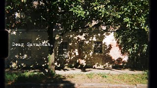 Dear Savannah,