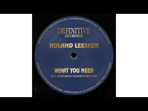 Roland Leesker - What You Need (Original Mix)