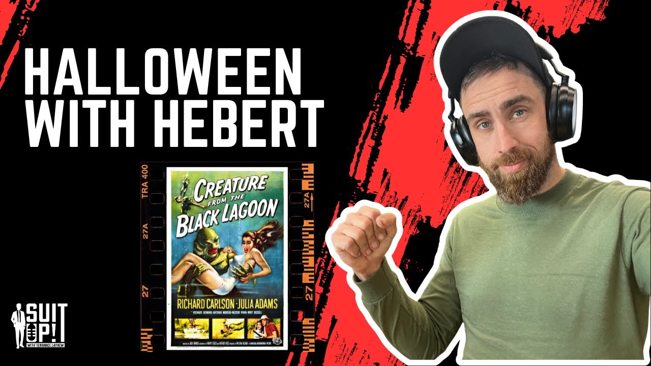 With The Creature From The Black Lagoon and Scott Hebert