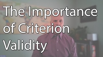 The Importance of Criterion Validity