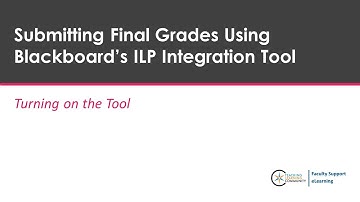 Submitting Final Grades Using Blackboard