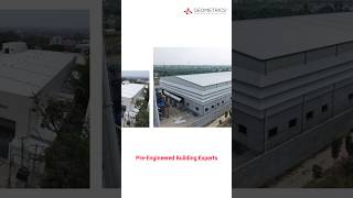Engineering the Future with Steel | Smart Industrial Spaces by Geometrics | #industrialbuilding #peb