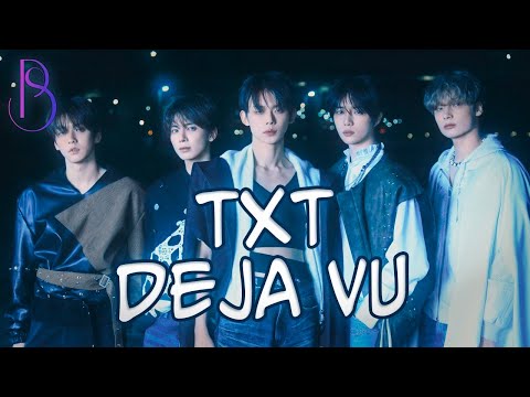 TXT - Deja Vu 