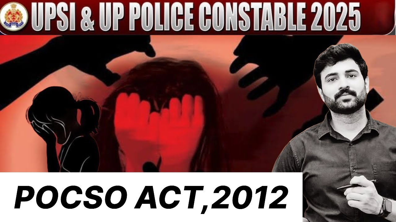 POCSO act,2012 |UPSI Moolvidhi | 