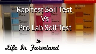 Comparing Store and Lab Soil Sample Kits [Testing Garden Soil]