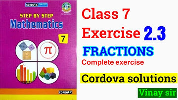 Class 7 exercise 2.3 | chapter 2 fractions | @vinaysir2680 | cordova solutions of class 7 |