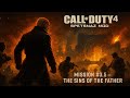 Call of Duty 4 Switched Sides Mod – Mission 3.5: The Sins of the Father | 4K 60FPS No Commentary