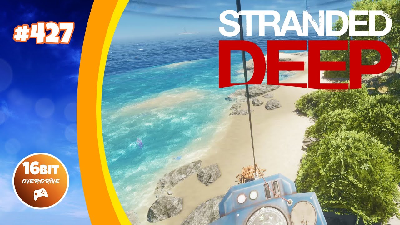 Stranded Deep: Using the Gyrocopter to Find Monsters 427