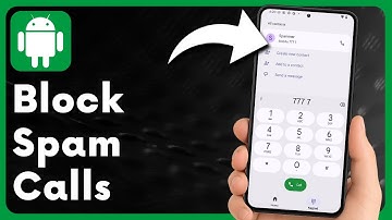 How to Easily Block All Spam Calls on Your Android Phone