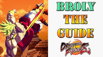 Dragon Ball FighterZ - The Big Broly guide
