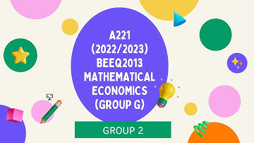 BEEQ 2013 MATHEMATICAL ECONOMICS (G) ASSIGNMENT 3