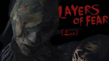 Layers of Fear (Chapter 5) | I DON