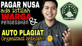 PAGAR NUSA kok ada Istilah WARGA dan PENGESAHAN ! Apa Maksudnya ???