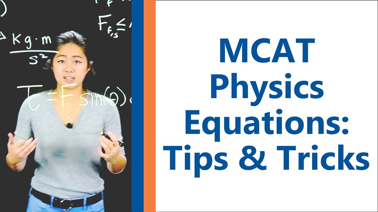 Mcat Physics Equations Tips  Tricks