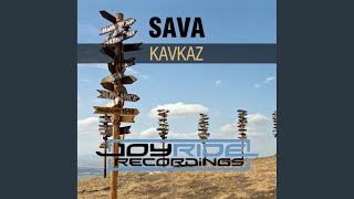 Kavkaz (Extended Mix) - Sava