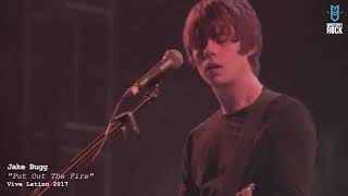 Jake Bugg en Vive Latino 2017 - Put Out The Fire