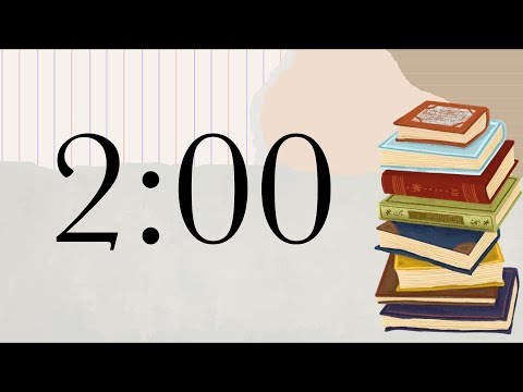 2 Minute Reading Timer (Piano Tones at End)