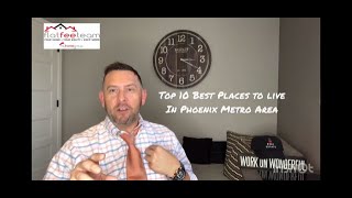 Moving to Phoenix/Top 10 best places to live in The Phoenix area/Top 10 best neighborhoods in PHX