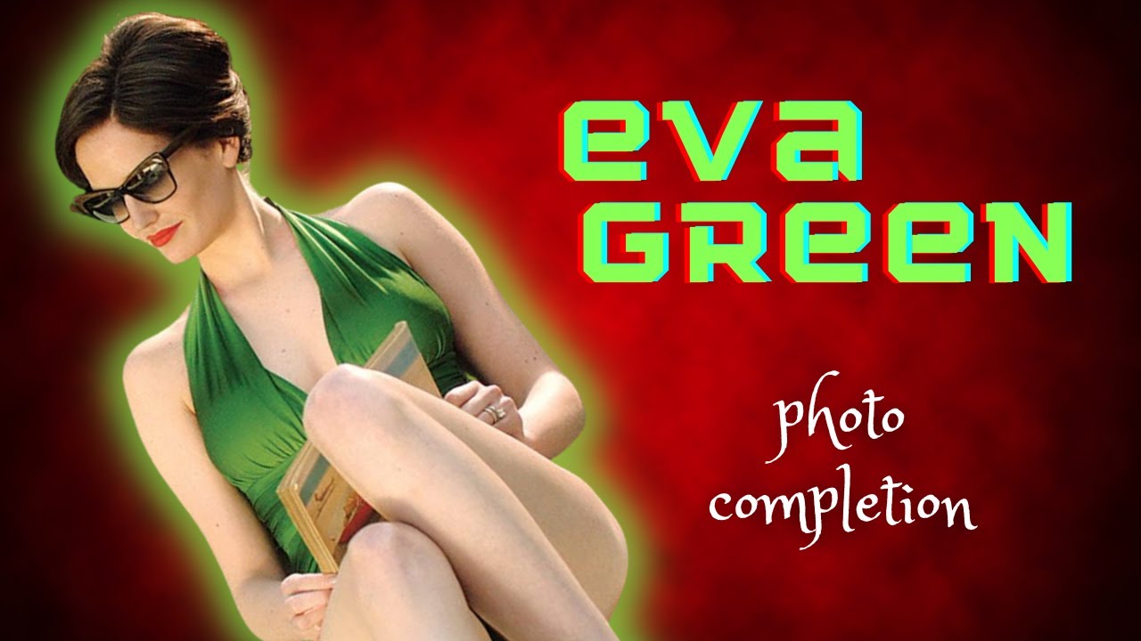 Sexy Photos of Eva Green