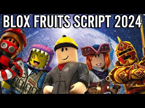 BLOX FRUITS SCRIPT + BLOX FRUITS SCRIPT PASTEBIN / ROBLOX SCRIPT + AUTO FARM 2024
