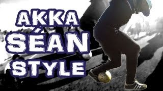 Séan S3: AKKA SÉAN STYLE Tutorial (Akka) | Street Tutorials
