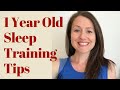 Sleep Training Tips for Your 1 Year Old