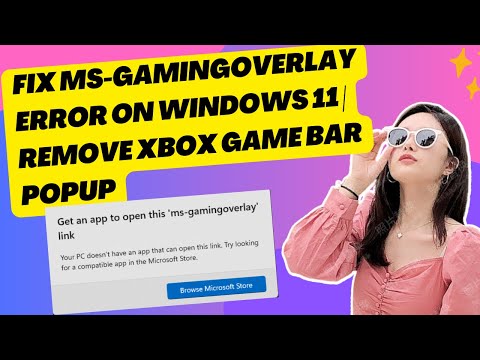 Fix ms-gamingoverlay Error on Windows 11 | Remove Xbox Game Bar Popup