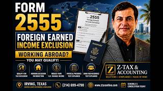 Working Abroad? IRS Form 2555 Explained | Foreign Earned Income Exclusion (FEIE)