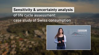 Aleksandra Kim: Sensitivity and uncertainty analysis of life cycle assessment models