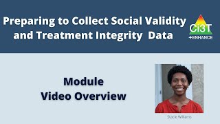 Celebrity Module Introduction: Preparing to Collect Social Validity and Treatment Integrity Data Net Worth