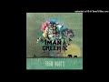 20  iman  green k  mi juventud feat dope dee x zapboy x saiko flaco x move x francis tineo