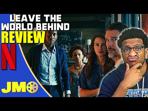 Leave The World Behind Netflix Movie Review