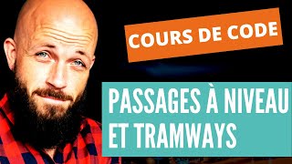 DRIVING THEORY LESSON - LEVEL CROSSINGS AND TRAMWAYS