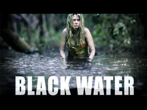 BLACKWATER | 2007 | FULL MOVIE