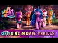 My little pony  official trailer  eone films