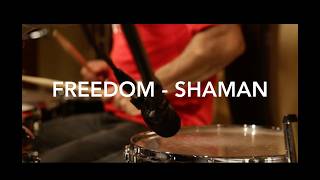 Watch Shaman Freedom video