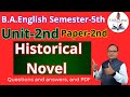HISTORICAL NOVEL |  B.A. English Semester 5 | B.A. English |