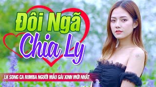 Đôi Ngã Chia Ly ♥ LK Rumba Nhạc Vàng Bolero Người Mẫu Gái Xinh ÍT QUẢNG CÁO - Vừa Nghe Vừa Ngắm