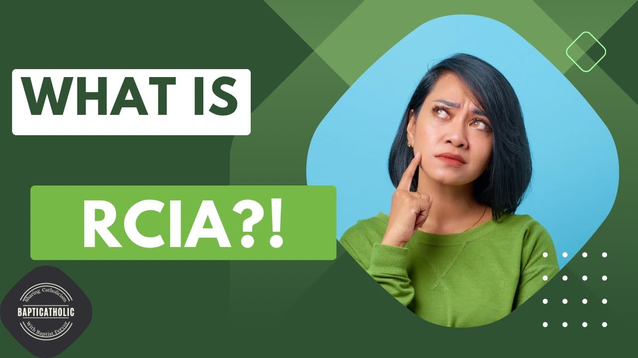 What is RCIA?