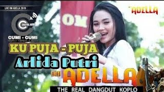 ku puja puja _ om adella terbaru  _ arlida putri terbaru agustus 2020