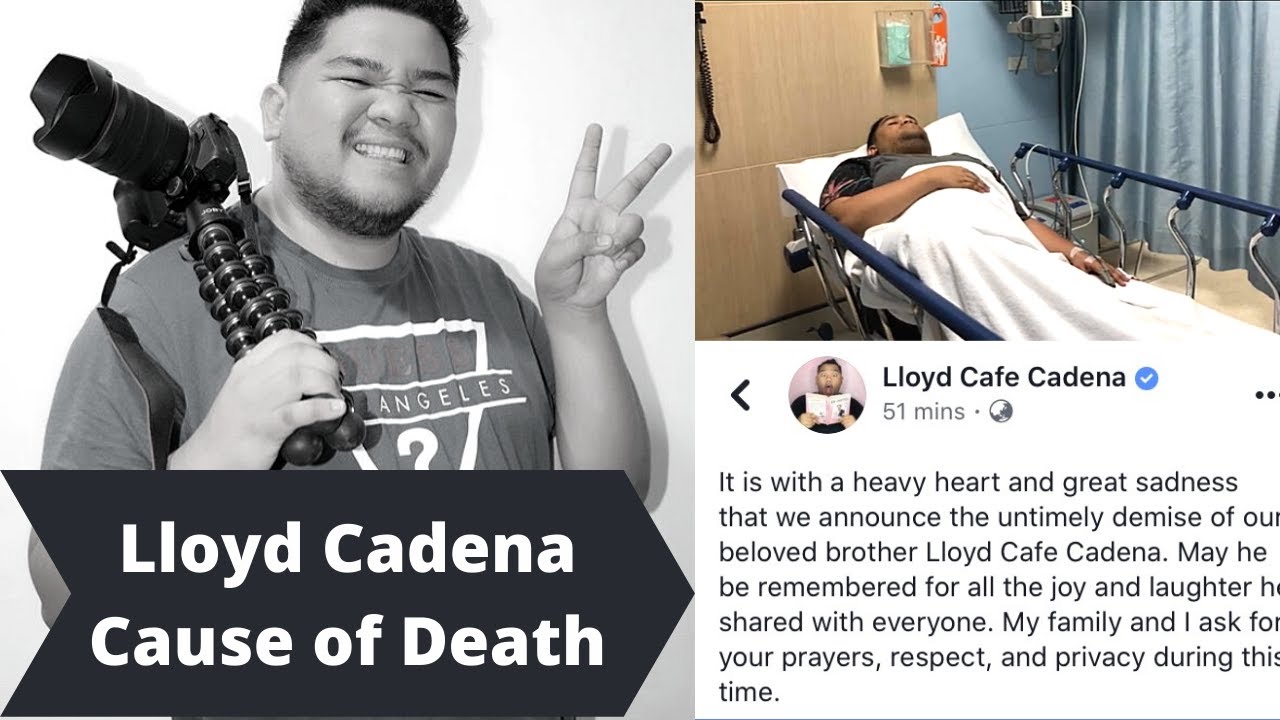 LLOYD CADENA DEATH YouTube