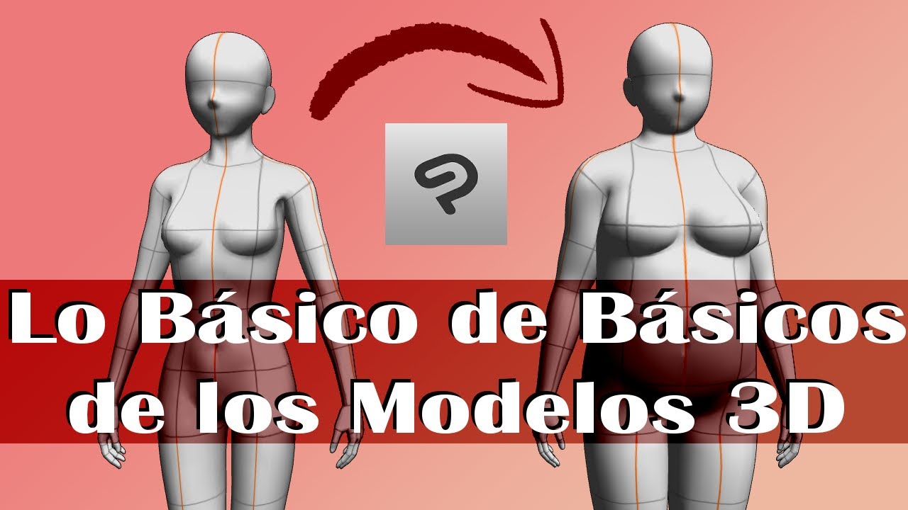 Lo Básico de Básicos de los Modelos 3D con Clip Studio Paint - YouTube