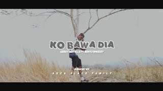 KO BAWA DIA _ Gery Mayella ft. Bento Dpressy (OMV)