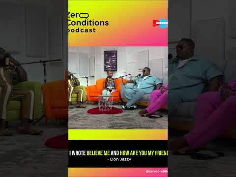 I wrote how are you my friend and believe me for Johnny Drille – Don Jazzy #podcast #zeroconditions